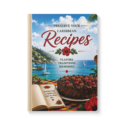 Preserve Your Caribbean Recipes Softcover Recipe Journal / Notebook – 200 Pages