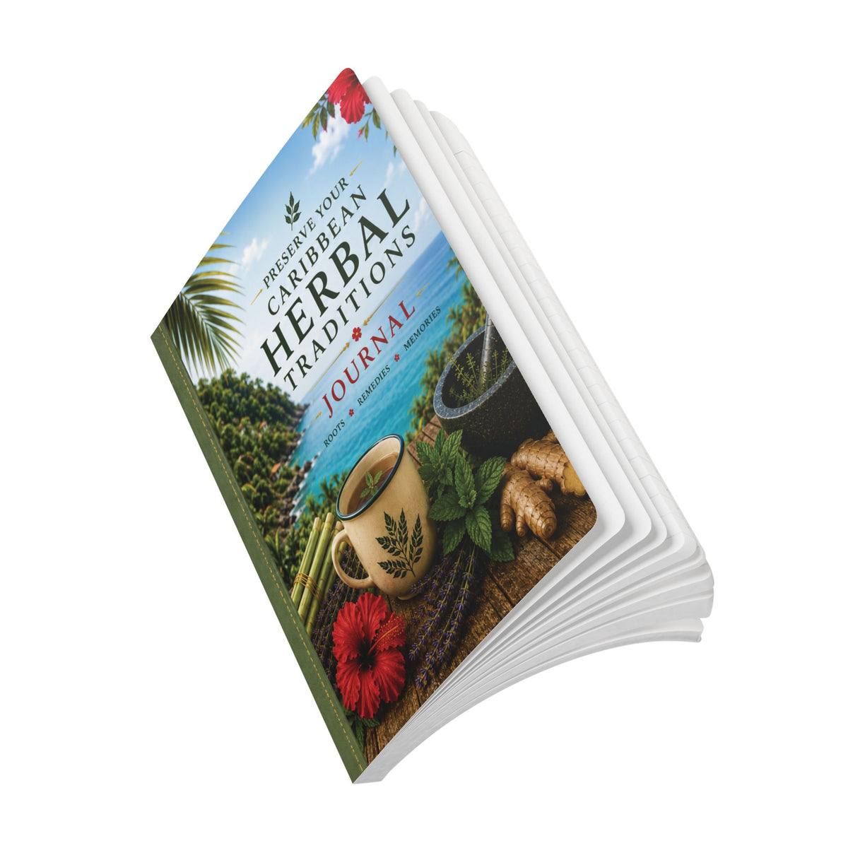 Preserve your Caribbean Herbal Traditions Softcover Journal / Notebook – 200 Pages